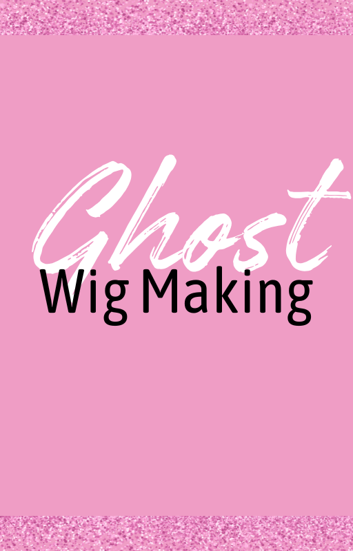 Ghost Wig Making